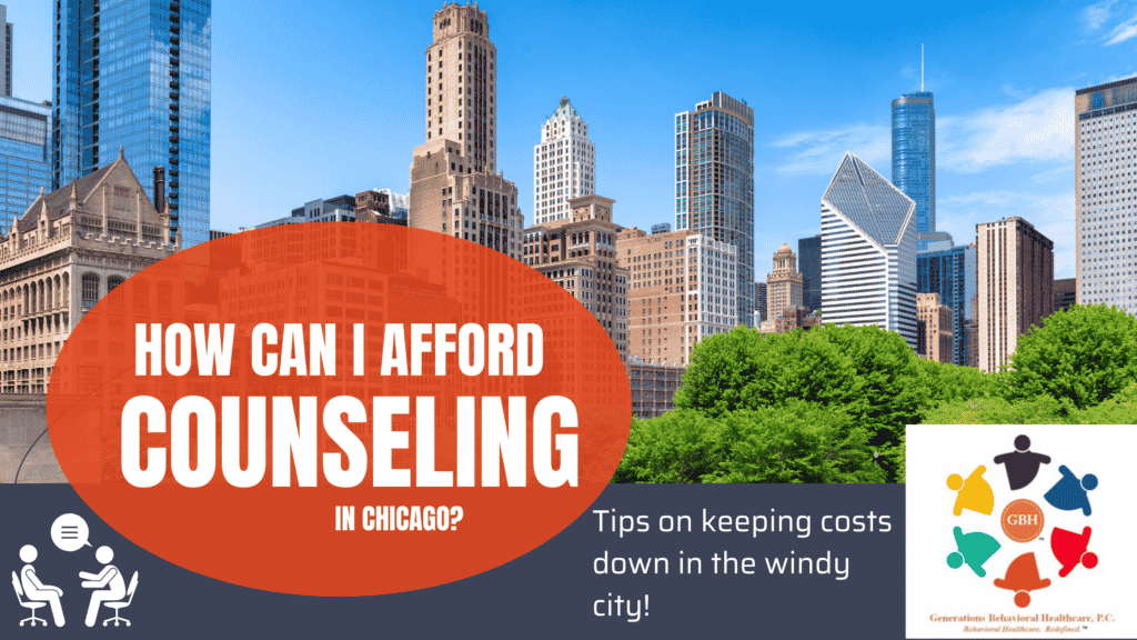 Counseling in Chicago can be affordable. Generations Behavioral Healthcare has affordable counseling options in Chicago Illinois. 